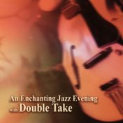 An Enchanting Jazz Evening