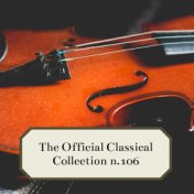 The Official Classical Collection n.106