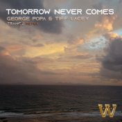 Tomorrow Never Comes (Trance Remix)