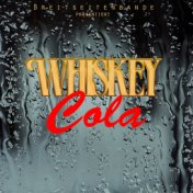 Whiskey Cola