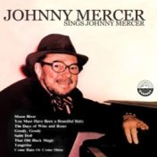 Johnny Mercer Sings Johnny Mercer