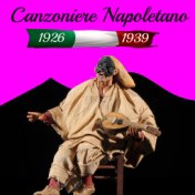 Canzoniere Napoletano 1926-1939