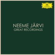 Neeme Järvi Great Recordings