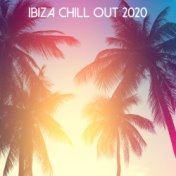 Ibiza Chill Out 2020