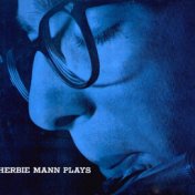 Herbie Mann Plays