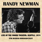 Live at the Moore Theater, Seattle, 1974 (FM Radio Broadcast)