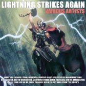 Lightning Strikes Again