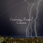 Enchanting Rainfall Collection