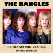 Live at the Ritz, New York, 1984 (FM Radio Broadcast)