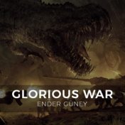 Glorious War