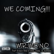 We Coming (feat. Krayzie)