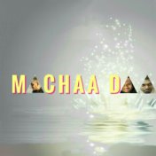 Machaa Daa (From "Red Empire")