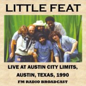 Live at Austin City Limits, Austin, Texas, 1990 (Fm Radio Broadcast)