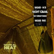 Night Crawl ( Wasabi Afro Rmx)