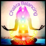 Chakra Balancing: Very Relaxing Music to Feel Amazing and Vibrant