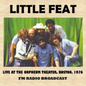 Live at the Orpheum Theater, Boston, 1976 (FM Radio Broadcast)