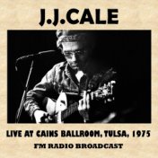 Live at Cain's Ballroom, Tulsa, 1975 (FM Radio Broadcast)