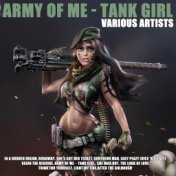 Army Of Me  - Tank Girl