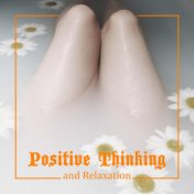 Positive Thinking and Relaxation: Mantra for Self Love with Yoga Meditation Oasis