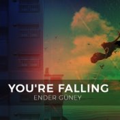 You're Falling