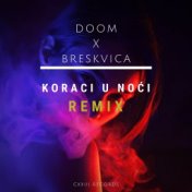 Koraci U Noci Remix