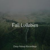 Fall Lullabies