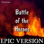 Battle of the Heroes (Epic Version)