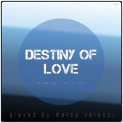 Destiny of Love (Piano Version)