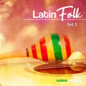 Latin Folk, Set 1