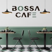Bossa Cafe: Instrumental Jazz Background Music 2020