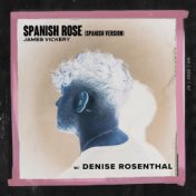Spanish Rose (Spanish Version) (with Denise Rosenthal)