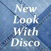 New Look With Disco