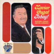 Xavier Cugat Today