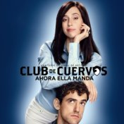 Club de Cuervos (Soundtrack)