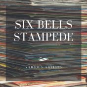 Six Bells Stampede