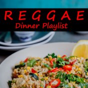 Reggae Dinner Playlist