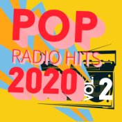 Pop Radio Hits 2020, Vol. 2