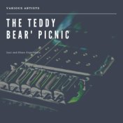 The Teddy Bear' Picnic (Jazz and Blues Experience)