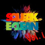 Squeak E. Clean Studios: Vol. 1