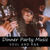 Dinner Party Music Soul And R&B