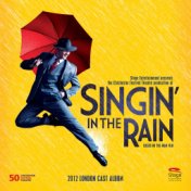 Singin' in the Rain (2012 London Cast)