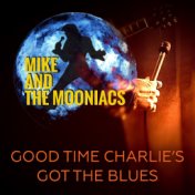 Good Time Charlie's Got the Blues