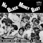 No Black Money Baby