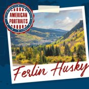 American Portraits: Ferlin Husky