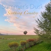 Summer's Dusk Soothing Country