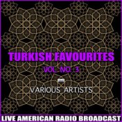 Turkish Favourites Vol. 3