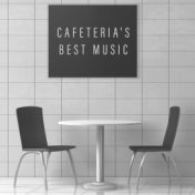 Cafeteria's Best Music: 15 Carefully Selected Jazz Songs for Drinking Coffee