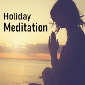 Holiday Meditation