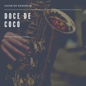 Doce De Coco (Jazz and Blues Experience)