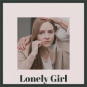 Lonely Girl